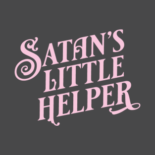 Satan's Little Helper - Pink T-Shirt