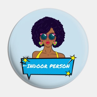 For those loving the indoors Pin