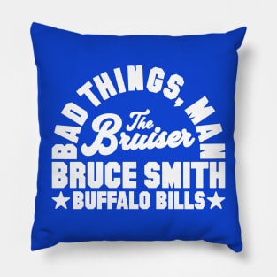 Bad Things Man Bruce Smith (White) Pillow