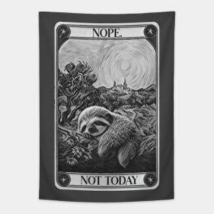 Not Today Sloth Tapestry