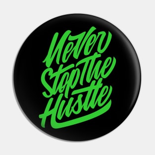 Hustle Pin