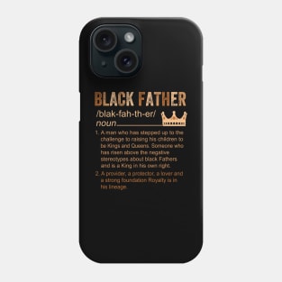 Black Father Definition Father’s Day Daddy Dad Love Phone Case