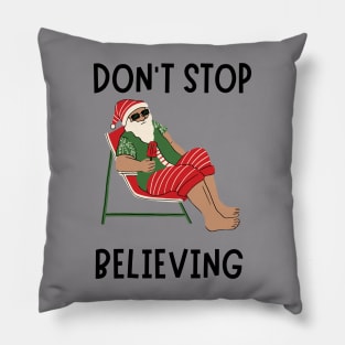 I Believe! Pillow