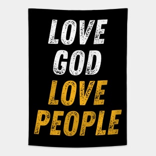 Christian Quote Love God Love People Tapestry