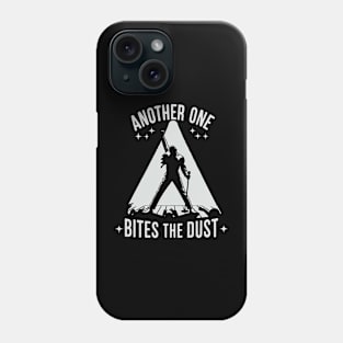 Another One Bites The Dust - Queen Tribute - Freddy Tribute - Mercury - Queen - Funny Sayings - Funny Gift - Funny Slogan - Funny Quotes - Funny Animals - Rock Tribute - Music Rock - Pop Phone Case