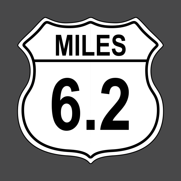 6.2 Mile US Highway Sign by IORS