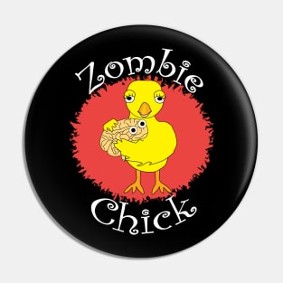 Zombie Chick White Text Pin