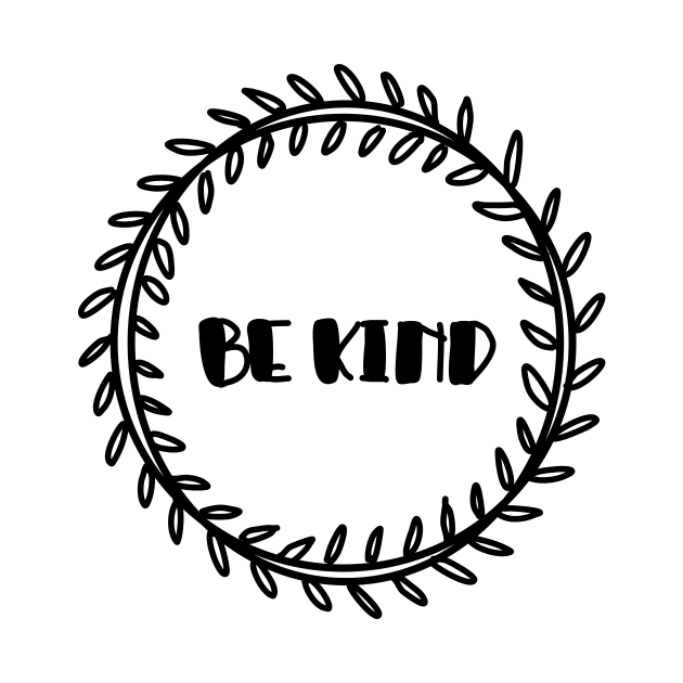 Be Kind by Haleys Hand