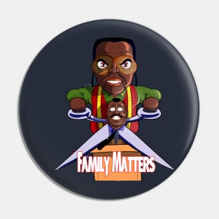 Family Matters/ Child's Play 2 Pin