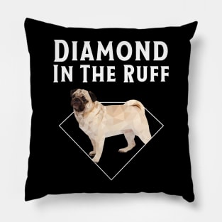 Pug Diamond in The Ruff T-Shirt Pillow