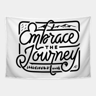 Embrace the journey Tapestry