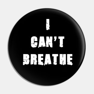 I Can't Breathe We Matter Pin