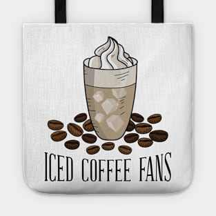 Iced Coffee Fans Tote