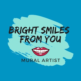 Bright smiles from you T-Shirt