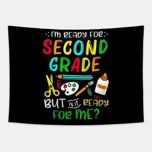 Back To School Ready For Second Grade First Day Of School Tapestry