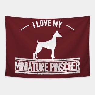 I Love My Miniature Pinscher Tapestry