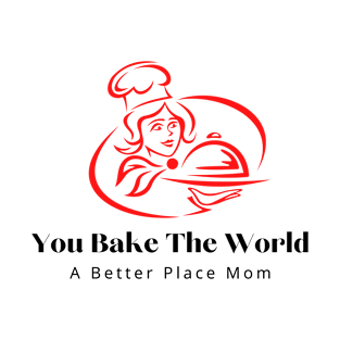 you bake the world a better place mom 3 T-Shirt