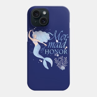 Mer-Maid of Honor Phone Case