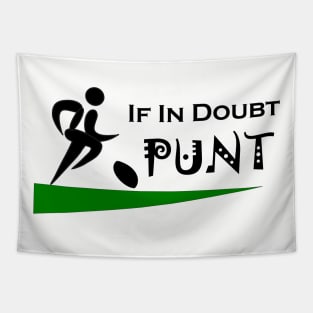 If in doubt Punt Tapestry