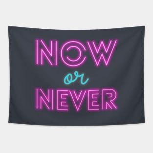 Now Or Never Quote Tapestry