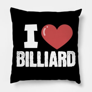 I love billiard Pillow