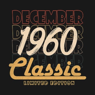 december 1960 birthday T-Shirt