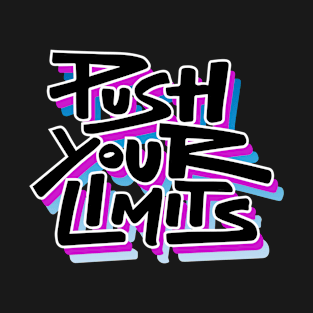 push your limits T-Shirt