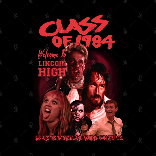 Class Of 1984 - Welcome to Lincoin High by The Dark Vestiary