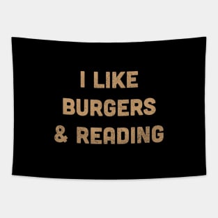 Burgers & Reading Tapestry