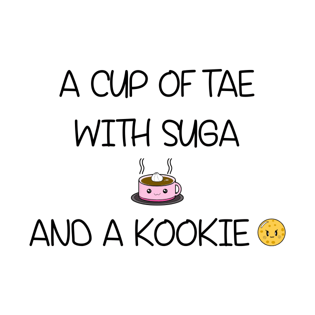 BTS A Cup of Tae with Suga and a Kookie T-Shirt by LySaTee