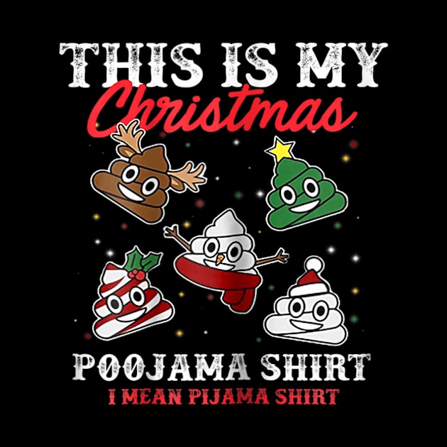 This Is My christmas PooJama by Barnard