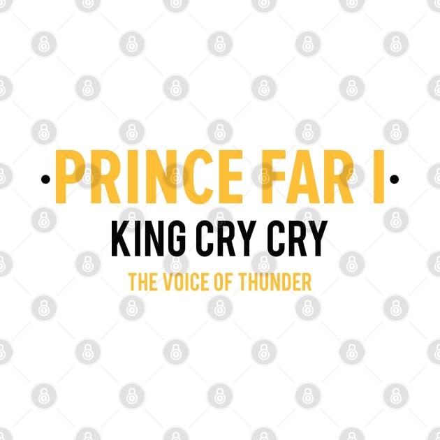 Reggae Royalty: Prince Far I - The King of Cry Cry by Boogosh