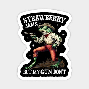 Strawberry Jams But My Gun Don't Magnet