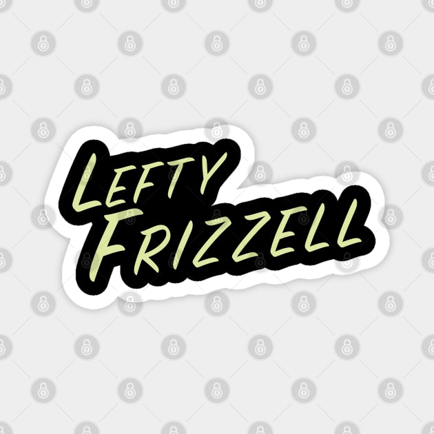 Lefty Frizzell Magnet by ShredBeard