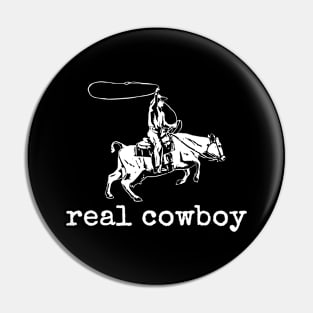 Real Cowboy Pin