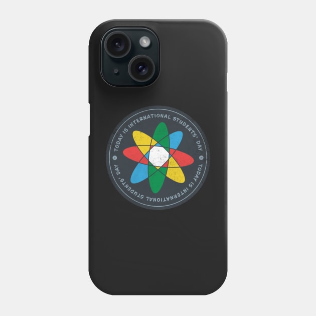 Today is International Students’ Day Badge Phone Case by lvrdesign