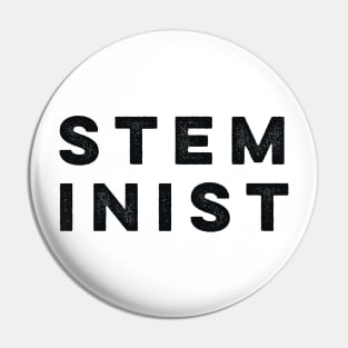 STEMinist Pin