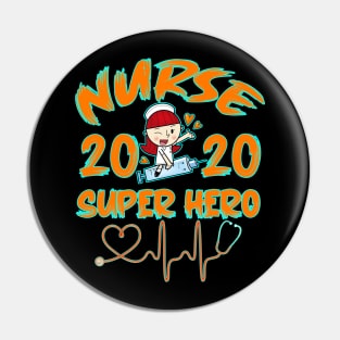 Nurse 2020 super hero Pin