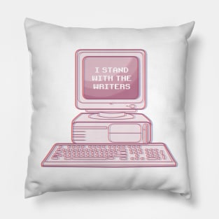 I STAND WITH THE WRITERS Pillow