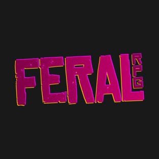 FERAL RPG T-Shirt