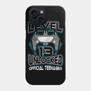 Level 13 unlocked official teenager 13th birthday Phone Case