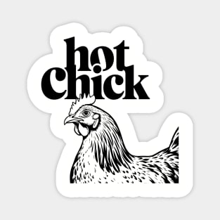 Animal Pun Hot Chick Sexy Girl Humor Magnet