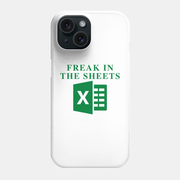 Freak In The Sheets Phone Case by oneduystore