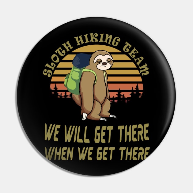 Sloth Hiking Team Pin by Work Memes