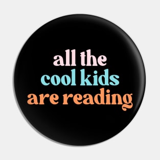 All the cool kids are reading Pin