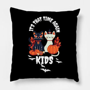 It's That Time Again Kids Pillow