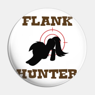 Flank Hunter Pin