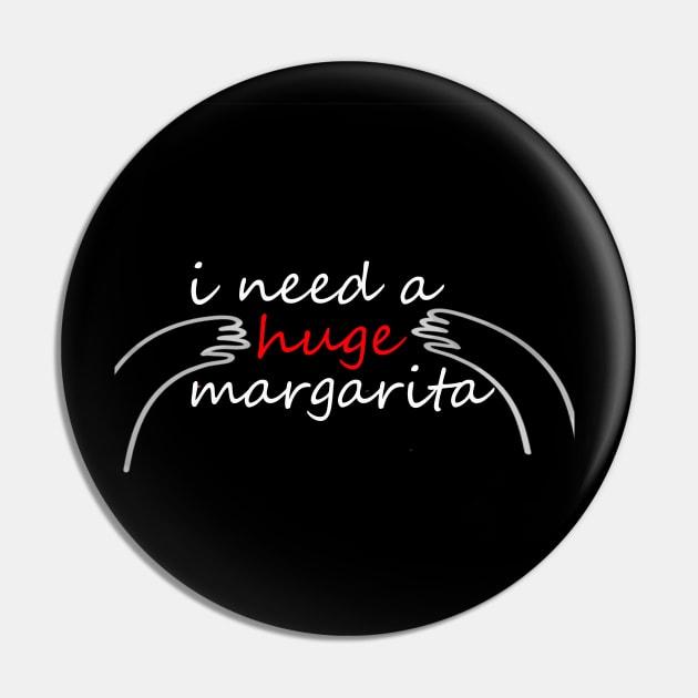 I need a huge margarita funny Pin by yassinstore