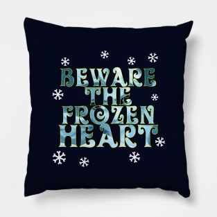 Beware Frozen Winter Movie Quote Gift For Girls Pillow