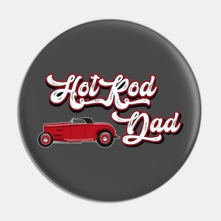 Hot Rod Dad Pin